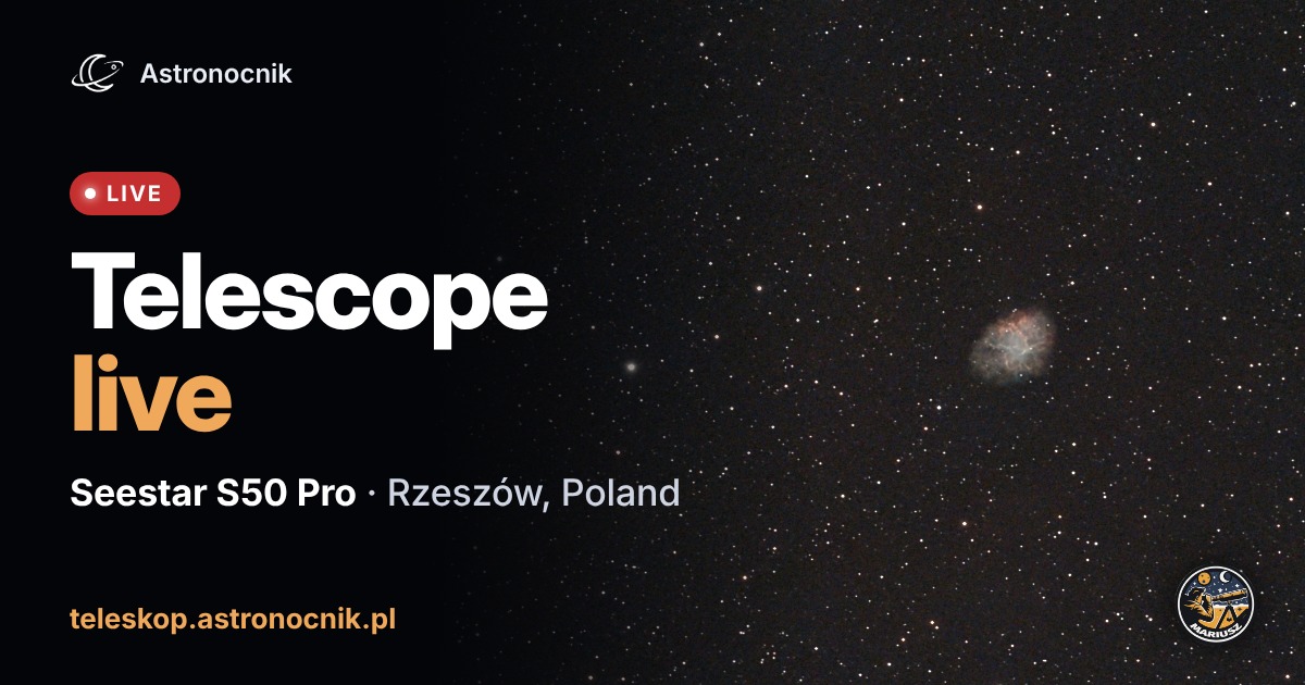 Teleskop na żywo: Seestar S50 Pro, Rzeszów. Mgławica Kraba